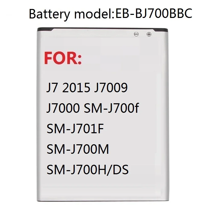 Battery EB-BJ700BBC EB-BJ700CBE For Samsung GALAXY J7 2015 J7009 J7000 SM-J700f SM-J701F SM-J700M SM-J700H/DS
Battery EB-BJ700BBC EB-BJ700CBE For Samsung GALAXY J7 2015 J7009 J7000 SM-J700f SM-J701F SM-J700M SM-J700H/DS