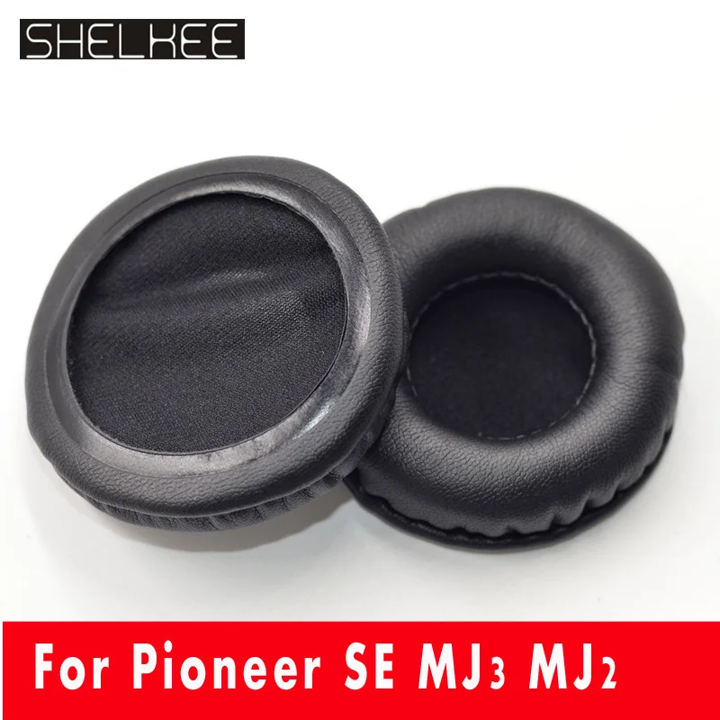 SHELKEE Replacement Ear Pad Cushion Cups Ear Cover Earpads Repair Parts For Pioneer SE MJ3 MJ2 Headphones
SHELKEE Replacement Ear Pad Cushion Cups Ear Cover Earpads Repair Parts For Pioneer SE MJ3 MJ2 Headphones