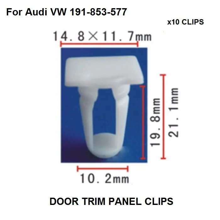 x10 Pieces Nylon Door Trim & Scuff Plate Moulding Clip Retainer for Audi for VW 191-853-577 New
x10 Pieces Nylon Door Trim & Scuff Plate Moulding Clip Retainer for Audi for VW 191-853-577 New