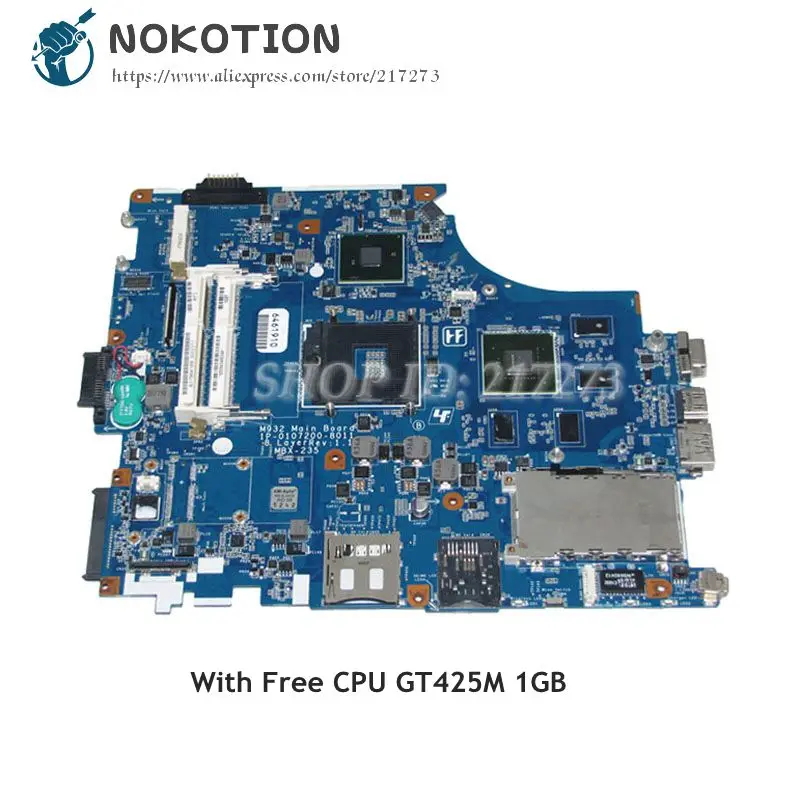NOKOTION MBX-235 1P-0107200-8011 A1796418B A1796418A MAIN BOARD For Sony VAIO VPCF Laptop Motherboard GT425M GPU Free cpu
NOKOTION MBX-235 1P-0107200-8011 A1796418B A1796418A MAIN BOARD For Sony VAIO VPCF Laptop Motherboard GT425M GPU Free cpu