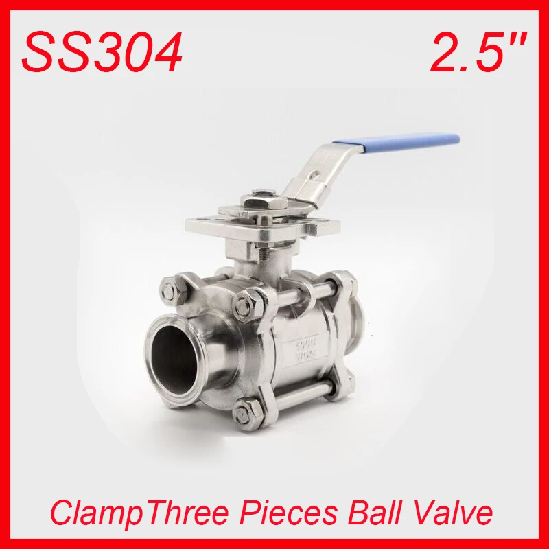2.5'' SS304 Clamp Industry Three Pieces PTFE Non-retention Ball Valves Pull Handle 3pc Body Full Port for water,oil and gas
2.5'' SS304 Clamp Industry Three Pieces PTFE Non-retention Ball Valves Pull Handle 3pc Body Full Port for water,oil and gas