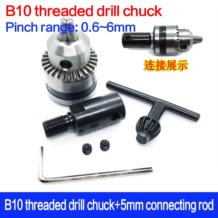 0.6-6mm Key type B10 threaded drill chuck, B10 taper with 5mm 8mm 10mm connecting rod
0.6-6mm Key type B10 threaded drill chuck, B10 taper with 5mm 8mm 10mm connecting rod