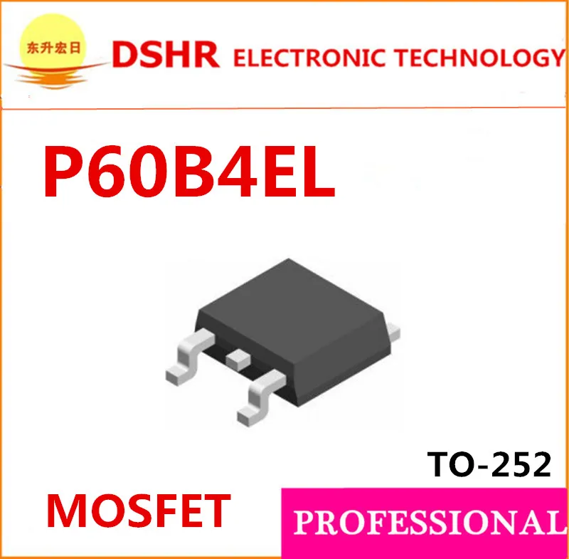 Smd P60B4EL TO252 50 шт./лот P60B4 60A 40V N-Channel pdf data inside high quality
Smd P60B4EL TO252 50 шт./лот P60B4 60A 40V N-Channel pdf data inside high quality