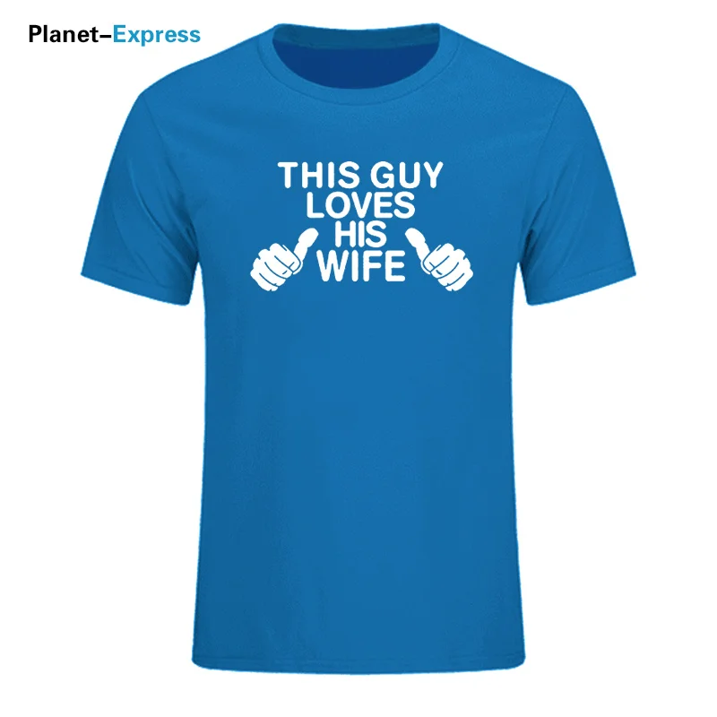 Guy Loves His Wife Printing T Shirt Men Funny Shirt Husband Wedding Gift Short Sleeve Cotton O-Neck Tops Tees Plus Size
Guy Loves His Wife Printing T Shirt Men Funny Shirt Husband Wedding Gift Short Sleeve Cotton O-Neck Tops Tees Plus Size