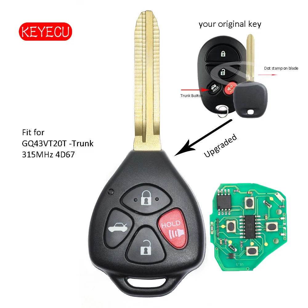 

Keyecu Upgraded Remote Key Fob 4 Button 315MHz 4D67 Chip for Toyota Avalon Solar - FCC ID: GQ43VT20T - Trunk