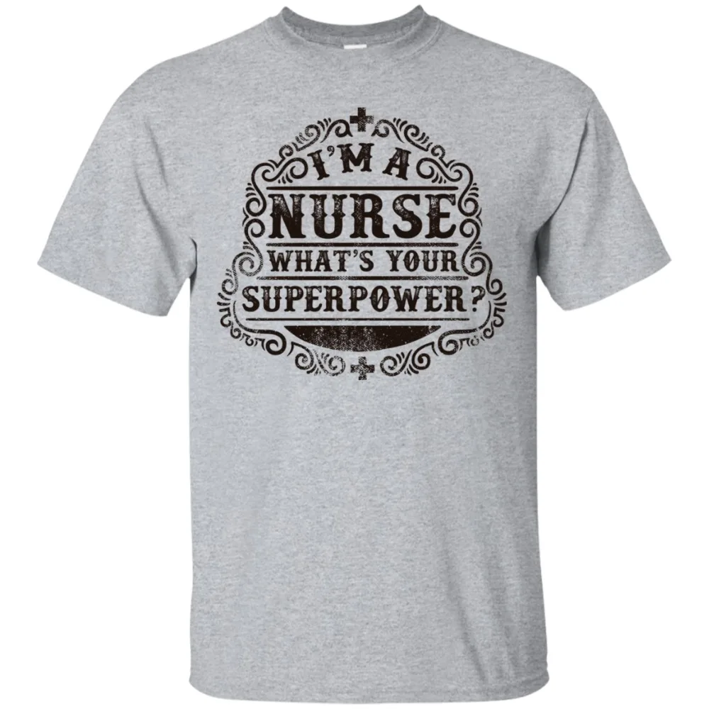 T-Shirt 2019 Fashion Design Free Shipping I'M A Nurse What Is Your Superpower, Nurse Quote Shirt, Ladies Unisex...Homme Suit
T-Shirt 2019 Fashion Design Free Shipping I'M A Nurse What Is Your Superpower, Nurse Quote Shirt, Ladies Unisex...Homme Suit