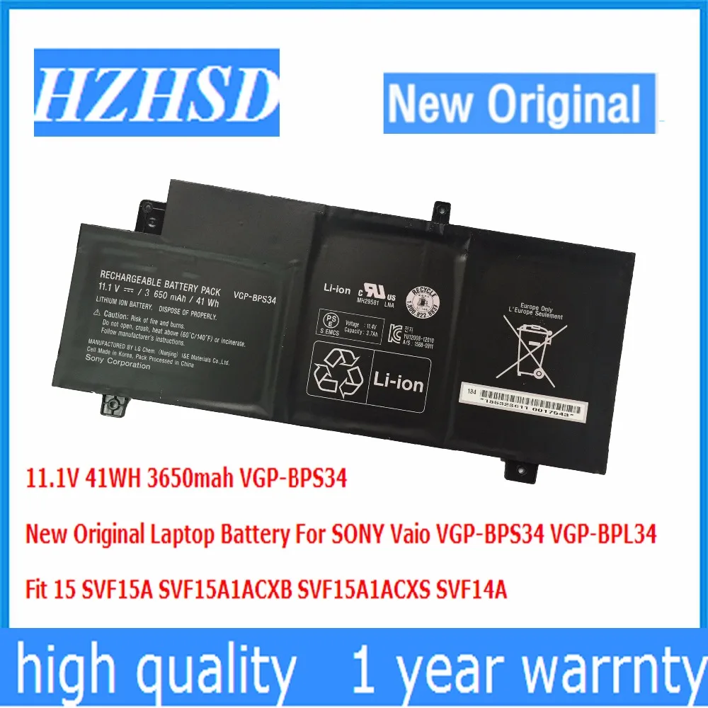 11.1V 41WH 3650mah New Original Laptop Battery For SONY Vaio VGP-BPS34 VGP-BPL34 Fit 15 SVF15A SVF15A1ACXB SVF15A1ACXS SVF14A
11.1V 41WH 3650mah New Original Laptop Battery For SONY Vaio VGP-BPS34 VGP-BPL34 Fit 15 SVF15A SVF15A1ACXB SVF15A1ACXS SVF14A