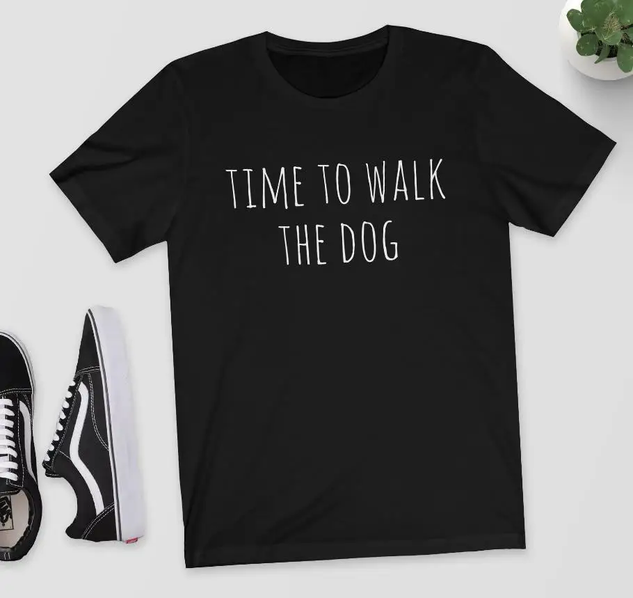 Time To Walk The Dog Letters Print Women tshirt Cotton Casual Funny t shirt For Lady Girl Top Tee Hipster Drop Ship Y-119
Time To Walk The Dog Letters Print Women tshirt Cotton Casual Funny t shirt For Lady Girl Top Tee Hipster Drop Ship Y-119