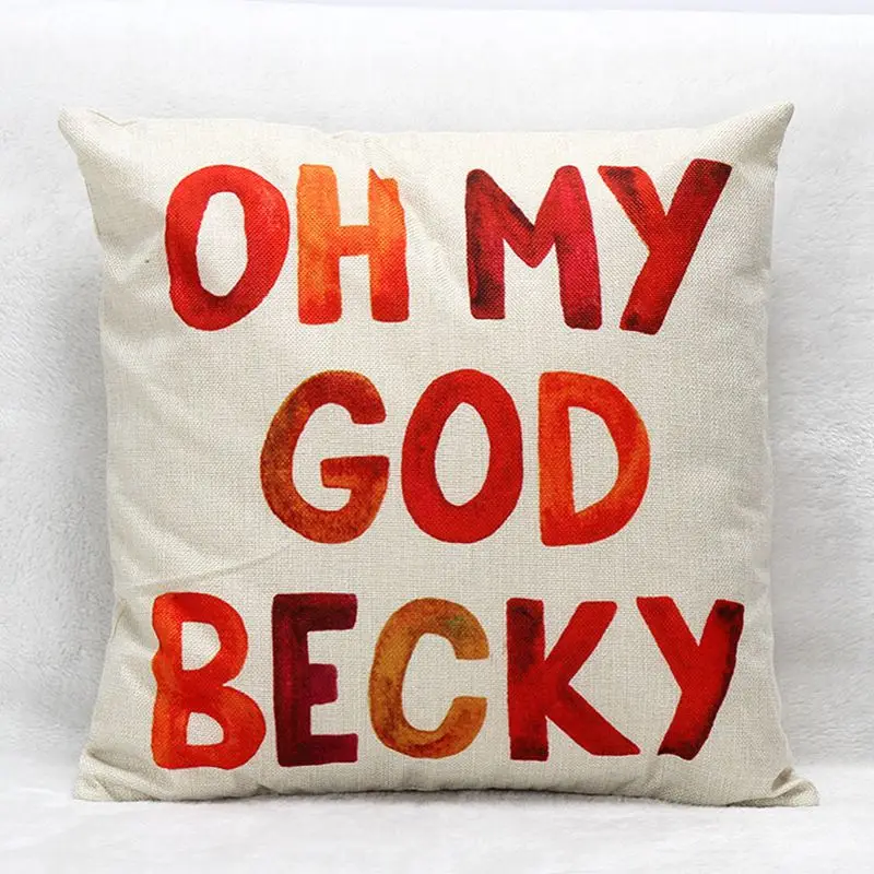OH MY GOD BECKY хлопковая льняная наволочка Подушка для дома декоративные подушки 45 см