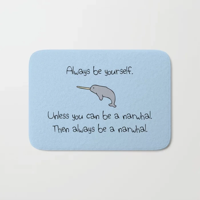 Floor Mats Anti Slip Mat Always Be Yourself Unless You Can Be A Narwhal Printed Pattern Carpet Rug for Bathroom Door Living Room
Floor Mats Anti Slip Mat Always Be Yourself Unless You Can Be A Narwhal Printed Pattern Carpet Rug for Bathroom Door Living Room