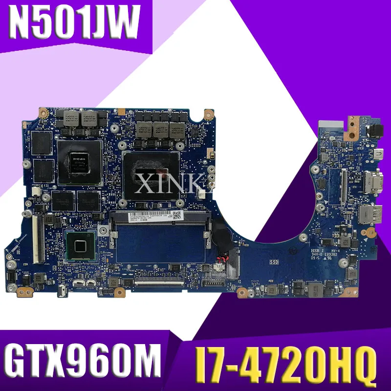 XinKaidi с I7-4720HQ 4 ГБ RAM GTX960M-4GB для N501JASUS N501JW G501JW G501J UX50JW UX501J Материнская плата ноутбука N501JW материнская плата
XinKaidi с I7-4720HQ 4 ГБ RAM GTX960M-4GB для N501JASUS N501JW G501JW G501J UX50JW UX501J Материнская плата ноутбука N501JW материнская плата