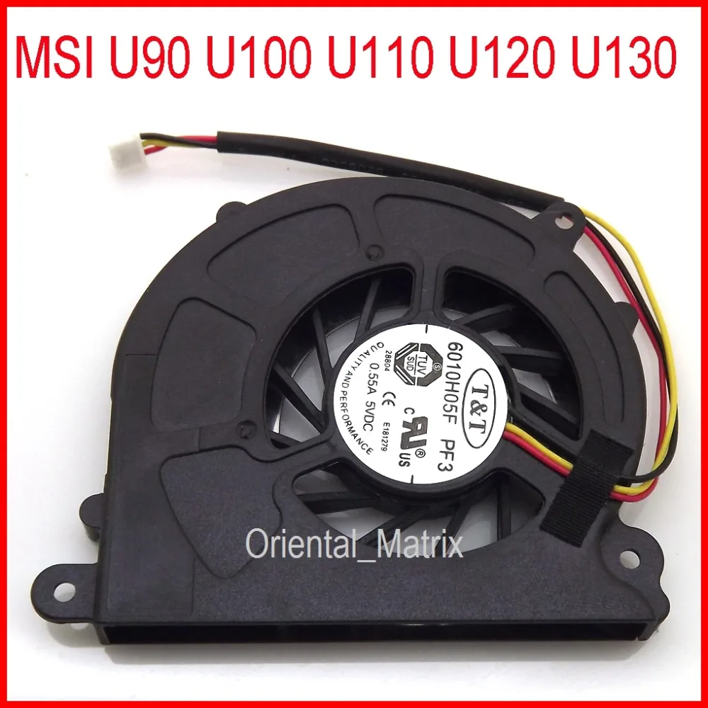 Новый вентилятор охлаждения ЦП 6010H05F PF3 DC5V 0.55A 3Pin для MSI U90 U100 U110 U120 U130
Новый вентилятор охлаждения ЦП 6010H05F PF3 DC5V 0.55A 3Pin для MSI U90 U100 U110 U120 U130