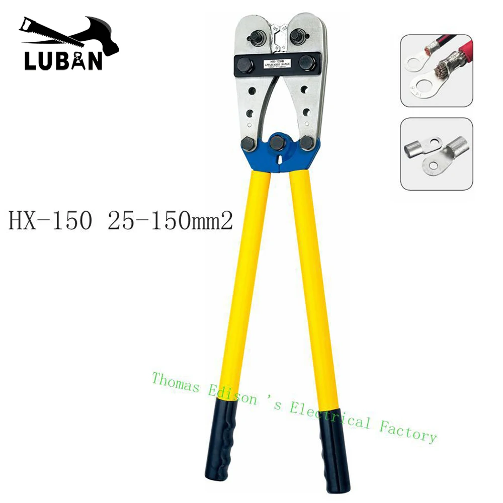 HX-150B HX-150SC COPPER TUBE TERMINAL CRIMPING TOOL 25-150 mm2 CRIMPING PILER crimping tools big size
HX-150B HX-150SC COPPER TUBE TERMINAL CRIMPING TOOL 25-150 mm2 CRIMPING PILER crimping tools big size