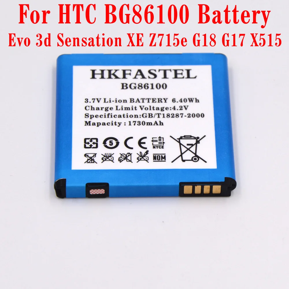 Новый литий ионный аккумулятор HKFASTEL BG86100 для HTC Evo 3d / Sensation XE/Z715e/G18/G17/X515 1730 мАч|mobile