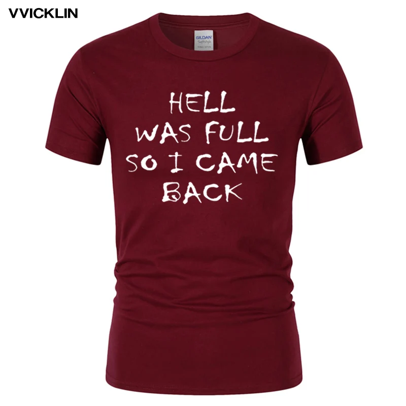 Hell was full mens funny print t shirt new design premium supernatural top tees O Neck cotton short sleeve t-shirt euro size
Hell was full mens funny print t shirt new design premium supernatural top tees O Neck cotton short sleeve t-shirt euro size