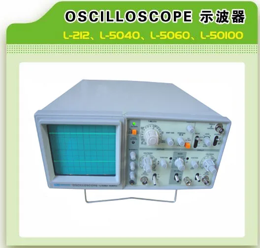 Wei L-212 / L-5040 / L-5060 / L-50100 Analog oscilloscopes Analog dual trace oscilloscope
Wei L-212 / L-5040 / L-5060 / L-50100 Analog oscilloscopes Analog dual trace oscilloscope