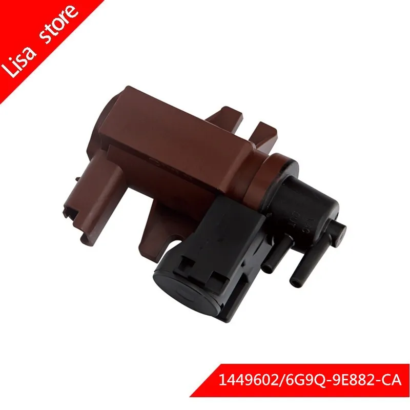 Turbo Pressure Solenoid Valve 161842 1449602 6G9Q-9E882-CA For FORD C-MAX, FOCUS,GALAXY,S-MAX
Turbo Pressure Solenoid Valve 161842 1449602 6G9Q-9E882-CA For FORD C-MAX, FOCUS,GALAXY,S-MAX