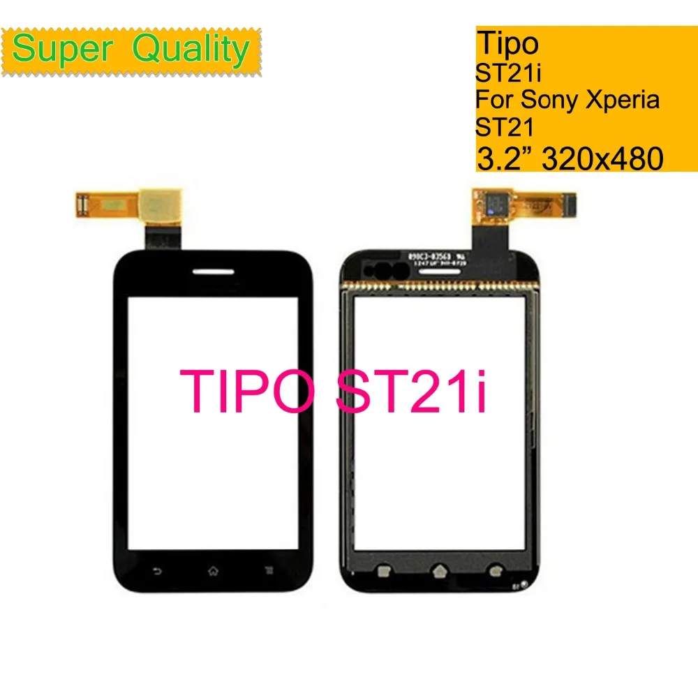 Touchscreen 3.2" For Sony Ericsson Xperia Tipo ST21 ST21i Touch Screen Digitizer Front Glass ST21 Touch Panel Sensor Lens NO LCD
Touchscreen 3.2" For Sony Ericsson Xperia Tipo ST21 ST21i Touch Screen Digitizer Front Glass ST21 Touch Panel Sensor Lens NO LCD