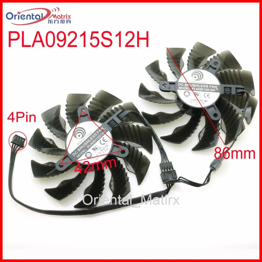 Free Shipping PLA09215S12H 12V 0.55A 86mm 4Pin For Gigabyte GTX1060WF2OC GTX1050TI GTX1050 GTX1060 Graphics Card VGA Cooling Fan
Free Shipping PLA09215S12H 12V 0.55A 86mm 4Pin For Gigabyte GTX1060WF2OC GTX1050TI GTX1050 GTX1060 Graphics Card VGA Cooling Fan