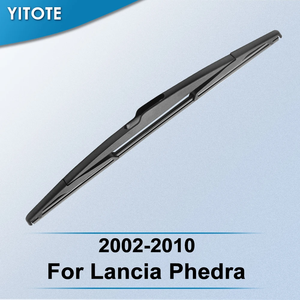 YITOTE Rear Wiper Blade for Lancia Phedra 2002 2003 2004 2005 2006 2007 2008 2009 2010
YITOTE Rear Wiper Blade for Lancia Phedra 2002 2003 2004 2005 2006 2007 2008 2009 2010