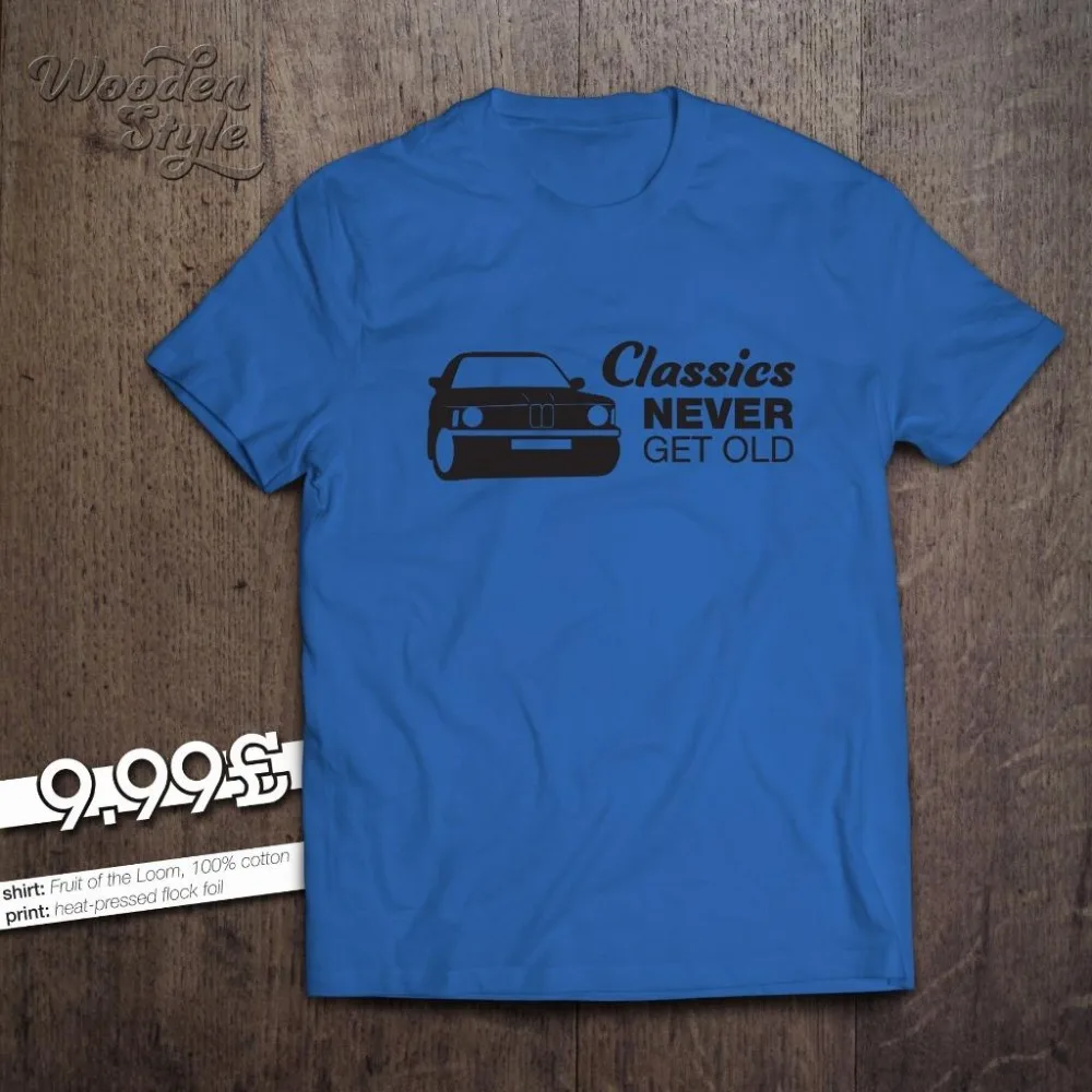 Mens Classics Never Get Old T-Shirt Germany Classic Car E21 315 316 318 320 323 Retro 2019 Creative Style Cotton Order T Shirts
Mens Classics Never Get Old T-Shirt Germany Classic Car E21 315 316 318 320 323 Retro 2019 Creative Style Cotton Order T Shirts