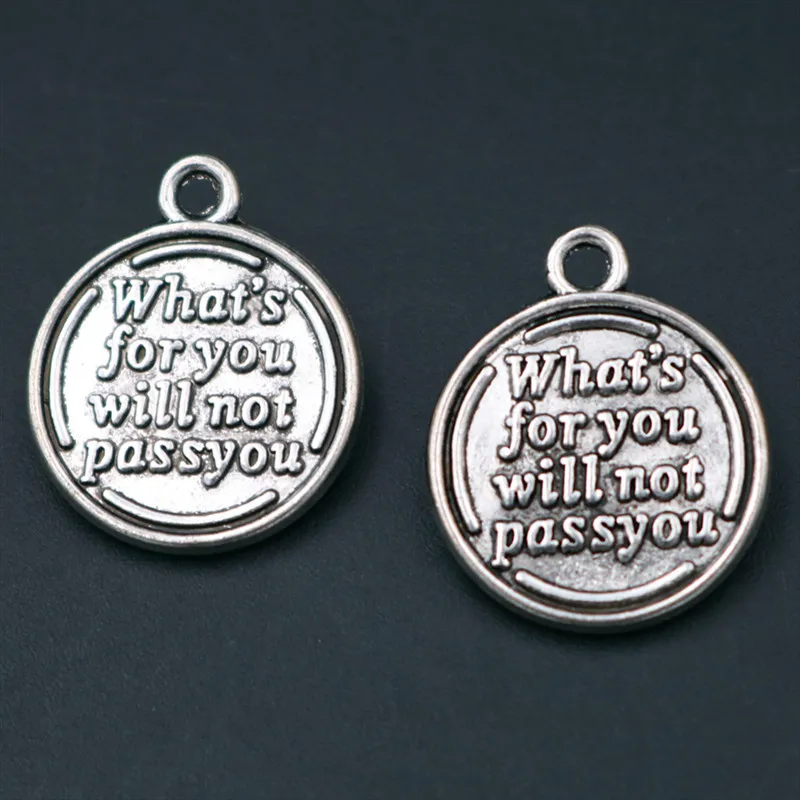 Message Charms, Quote Disc pendant beads, What's For You Will Not Passyou Charms Silver Color Tone 2 Sided 24*20mm 10pcs A473
Message Charms, Quote Disc pendant beads, What's For You Will Not Passyou Charms Silver Color Tone 2 Sided 24*20mm 10pcs A473