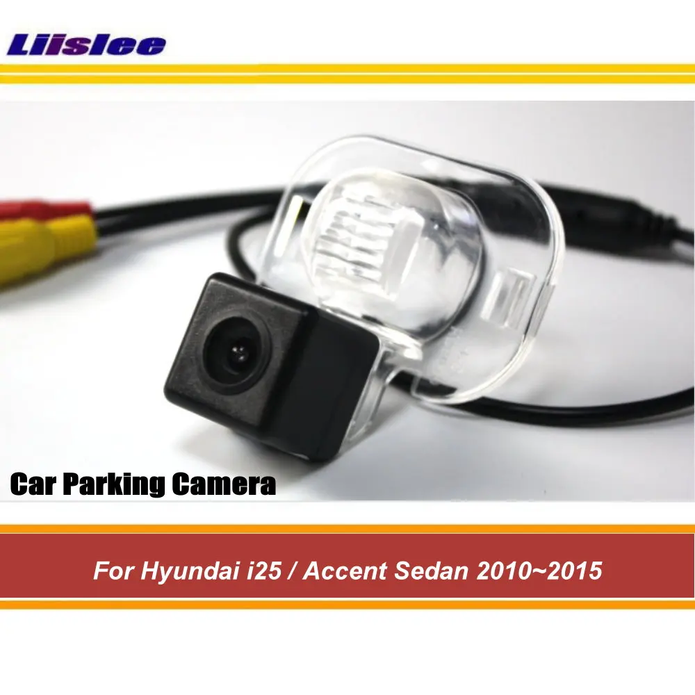 For Hyundai i25/Accent Sedan 2010-2015 Car Rear View Back Parking Camera HD CCD RCA NTSC Auto Aftermarket Accessories
For Hyundai i25/Accent Sedan 2010-2015 Car Rear View Back Parking Camera HD CCD RCA NTSC Auto Aftermarket Accessories