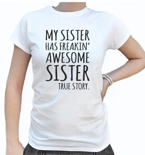 AWESOME SISTER fashion t shirt Women T-shirt we should all be feminists letter Print Cotton Funny Casual Black White Top Tees
AWESOME SISTER fashion t shirt Women T-shirt we should all be feminists letter Print Cotton Funny Casual Black White Top Tees