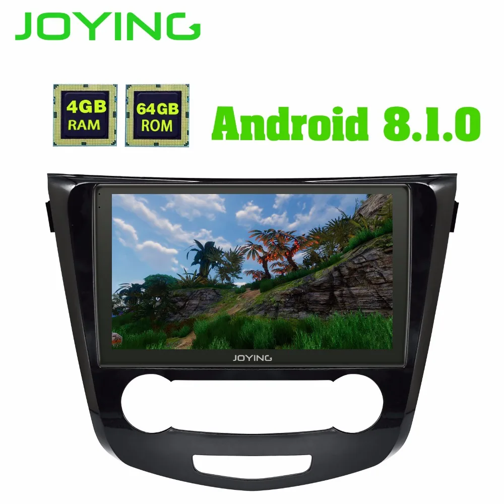 JOYING Octa Core 10 1 "ips экран Android 8 Автомобильный gps радио плеер для Nissan Qashqai 2014 2015 с 4 Гб