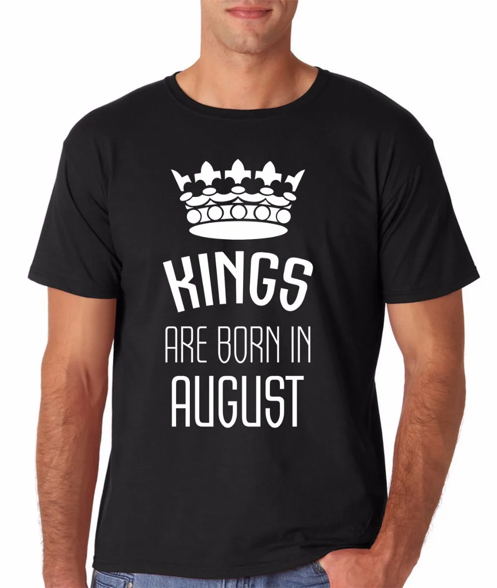 Newest 2018 Fashion Fitness Clothing Men T-Shirt Tops Kings Are Born In August Funny High Quality Tops Tee Shirt For Man
Newest 2018 Fashion Fitness Clothing Men T-Shirt Tops Kings Are Born In August Funny High Quality Tops Tee Shirt For Man