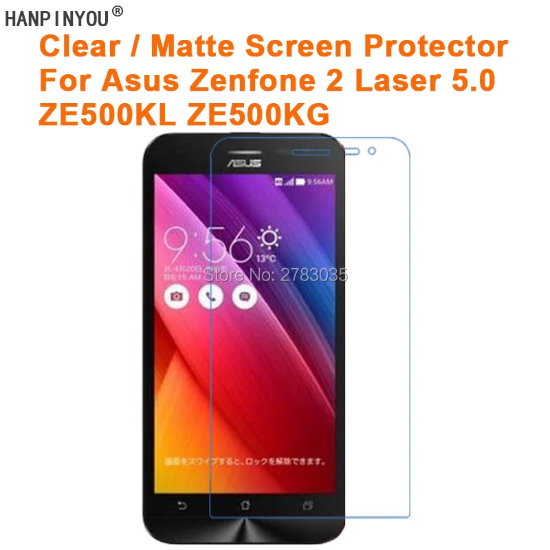 Прозрачная/Антибликовая матовая защитная пленка HD для Asus Zenfone 2 Laser 5 0 дюйма ZE500KG
