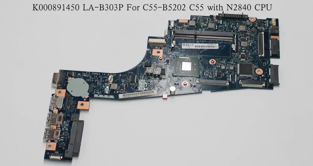 Оригинальный Новый ZBWAA LA-B303P K000891450 для Toshiba Satellite C55-B5202 C55 материнская плата для ноутбука с CPU N2840
Оригинальный Новый ZBWAA LA-B303P K000891450 для Toshiba Satellite C55-B5202 C55 материнская плата для ноутбука с CPU N2840