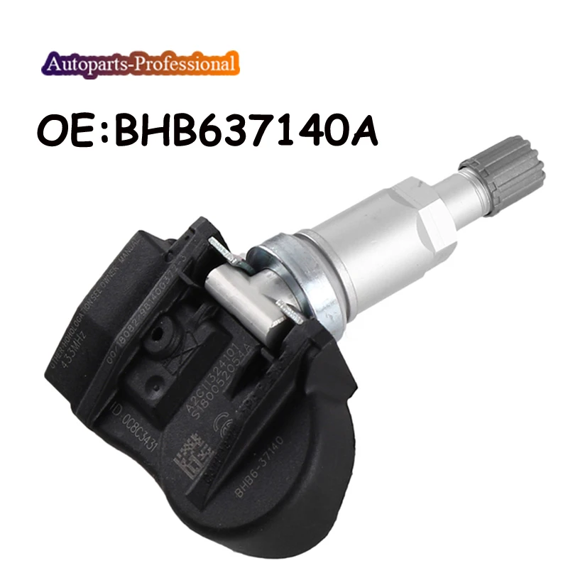 BHB637140A For Mazda 2 3 5 6 CX-5 CX5 CX-6 CX6 CX-9 CX9 MX-5 Artz TPMS Tire Pressure Sensor 433MHZ Car
BHB637140A For Mazda 2 3 5 6 CX-5 CX5 CX-6 CX6 CX-9 CX9 MX-5 Artz TPMS Tire Pressure Sensor 433MHZ Car