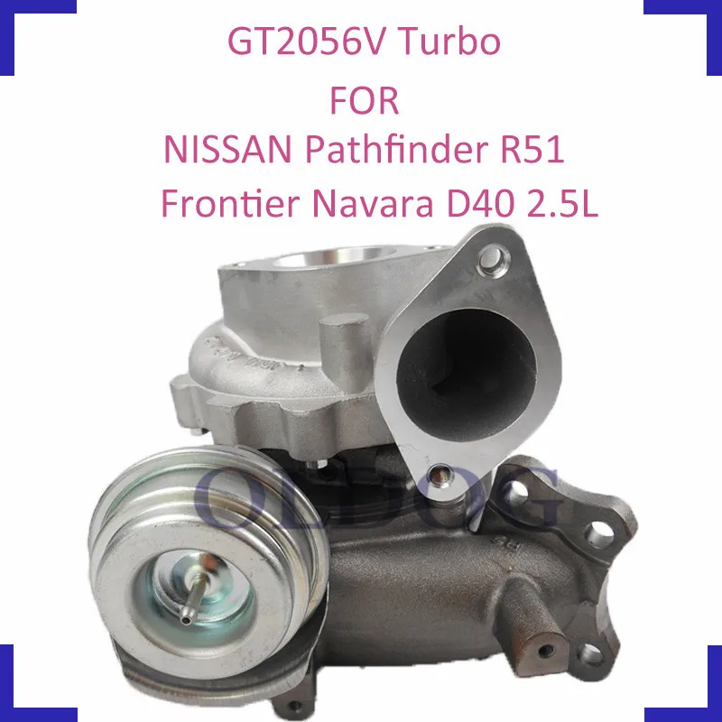 Запчасти для турбозарядного устройства GTA2056LV 769708 767720 для NISSAN Navara Frontier Pathfinder YD25DDTi двигатель л
Запчасти для турбозарядного устройства GTA2056LV 769708 767720 для NISSAN Navara Frontier Pathfinder YD25DDTi двигатель л