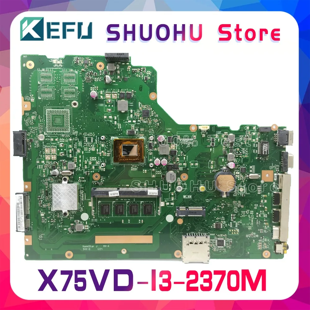 KEFU для ASUS X75A X75VD X75V X75VC X75VB R704V 4 Гб памяти I3-2370M материнская плата с процессором