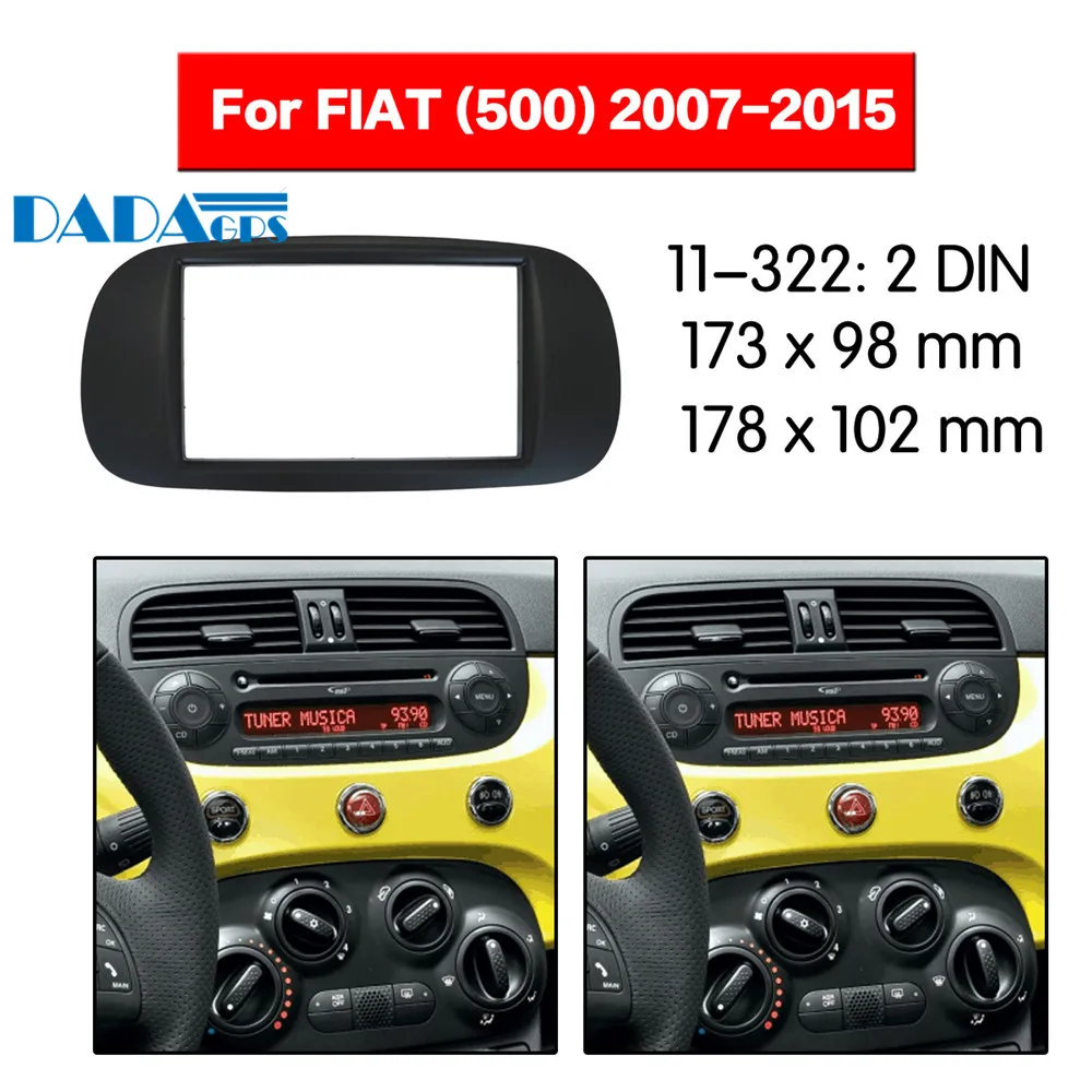 Комплект 2 Din для установки рамы радиоприемника, DVD/CD, 11-322 для FIAT (500) 2007-2015
Комплект 2 Din для установки рамы радиоприемника, DVD/CD, 11-322 для FIAT (500) 2007-2015
