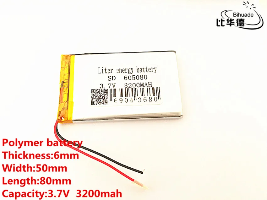 2pcs/lot 3.7V 3200mAh 605080 PLIB polymer lithium ion / Li-ion battery for All kinds of electronic products are universal
2pcs/lot 3.7V 3200mAh 605080 PLIB polymer lithium ion / Li-ion battery for All kinds of electronic products are universal