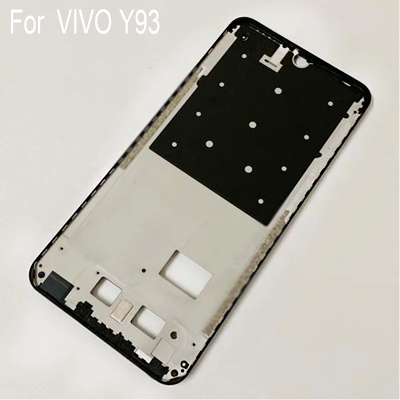 

Original LCD Holder Screen Front Frame For VIVO Y93 y93 Housing Case Middle Frame No Power Volume ButtonsFor VIVO Y 93 Parts