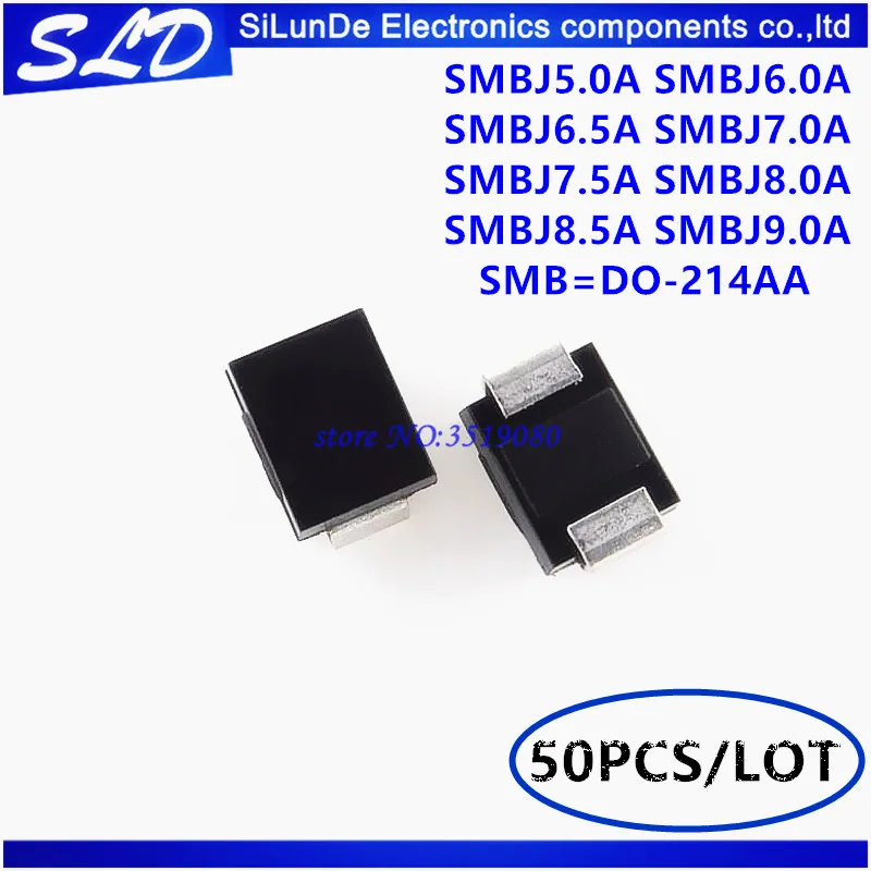 50pcs/lot SMBJ5.0A SMBJ6.0A SMBJ6.5A SMBJ7.0A SMBJ7.5A SMBJ8.0A SMBJ8.5A SMBJ9.0A SMB=DO-214AA TVS DIODE
50pcs/lot SMBJ5.0A SMBJ6.0A SMBJ6.5A SMBJ7.0A SMBJ7.5A SMBJ8.0A SMBJ8.5A SMBJ9.0A SMB=DO-214AA TVS DIODE