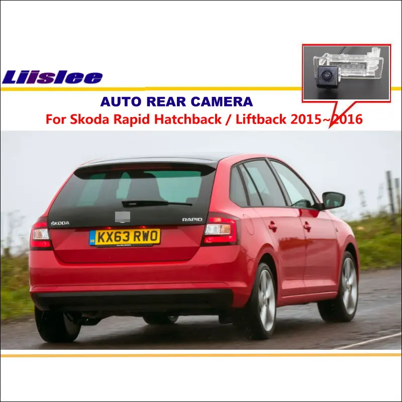 Liislee Car Camera For Skoda Rapid Hatchback / Liftback 2015~2016 / Rear View Camera / License Plate Light CAM / Night Vision
Liislee Car Camera For Skoda Rapid Hatchback / Liftback 2015~2016 / Rear View Camera / License Plate Light CAM / Night Vision