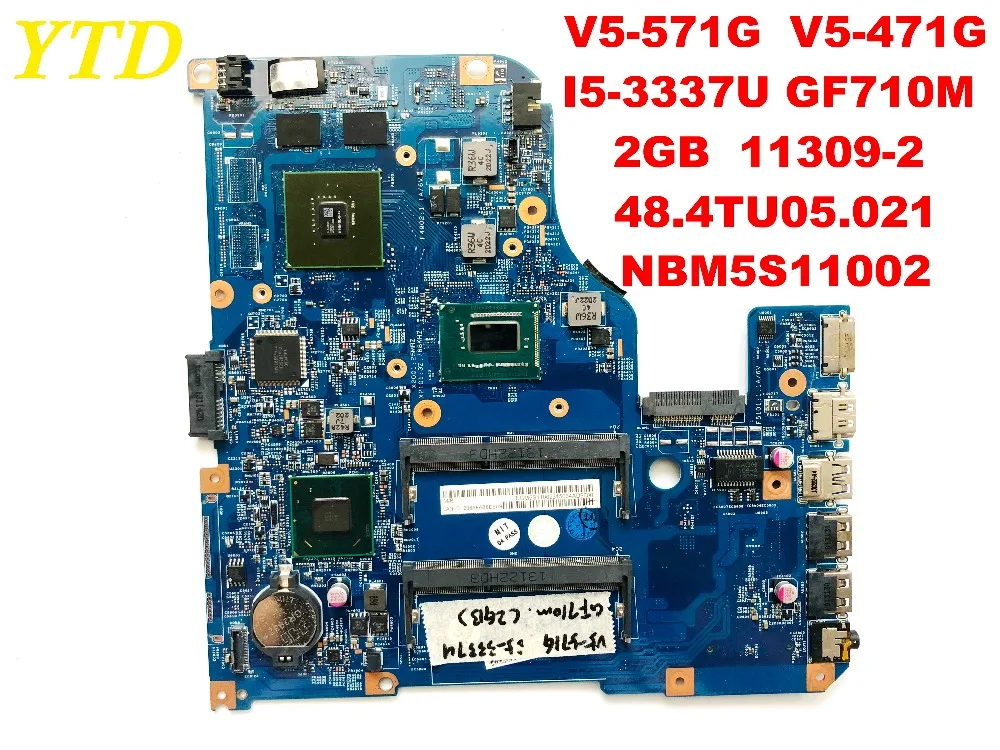 Оригинальная материнская плата для ноутбука ACER Φ V5-571G, GF710M, 2 Гб, 11309-2, 48. 4tu05. 021 NBM5S11002, протестирована, хорошая Бесплатная доставка
Оригинальная материнская плата для ноутбука ACER Φ V5-571G, GF710M, 2 Гб, 11309-2, 48. 4tu05. 021 NBM5S11002, протестирована, хорошая Бесплатная доставка