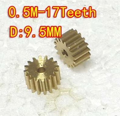 Diameter:9.5mm 0.5m- 17teeth metal copper precision level 6 model of micro motor DIY small modulus gear--hole d:2mm
Diameter:9.5mm 0.5m- 17teeth metal copper precision level 6 model of micro motor DIY small modulus gear--hole d:2mm