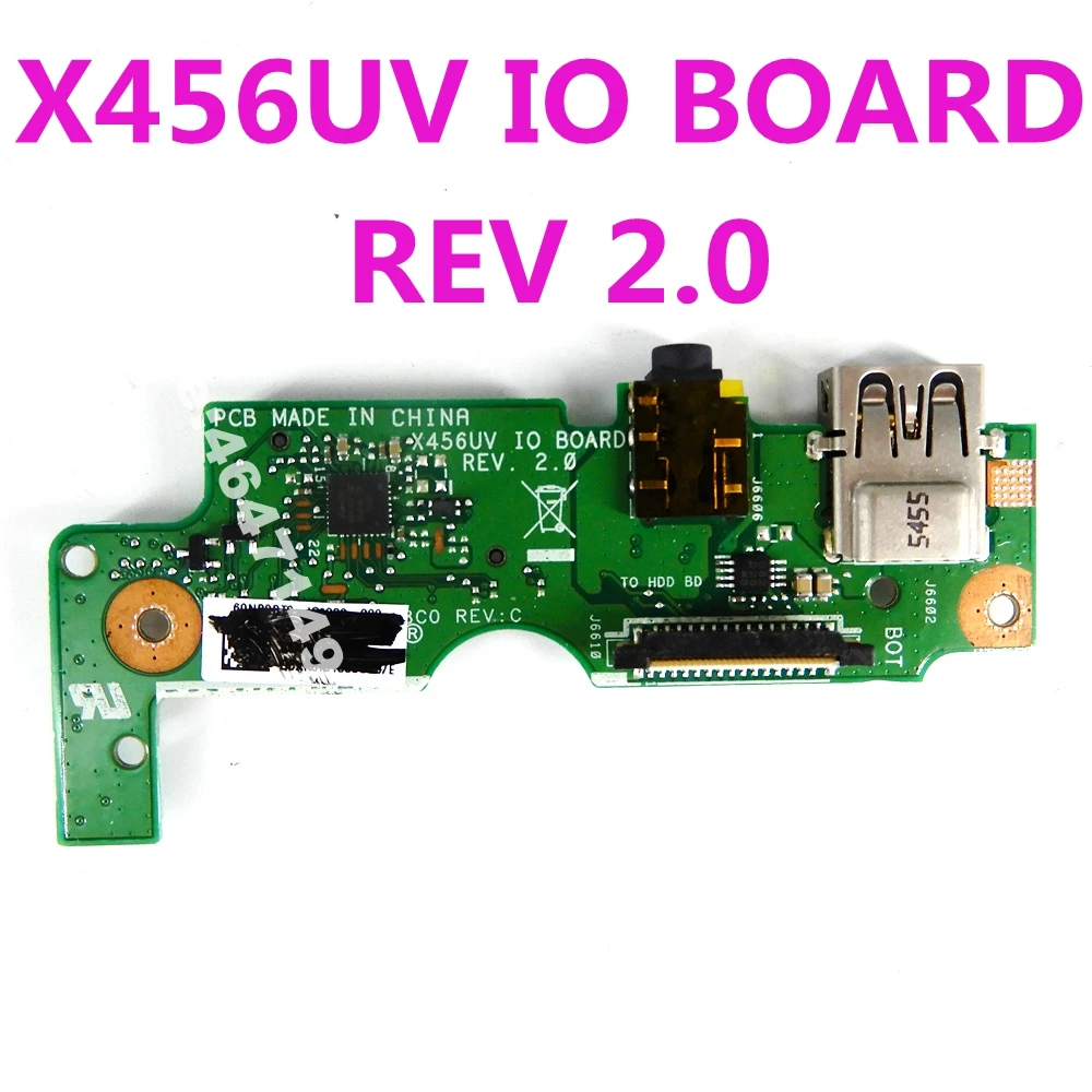 X456UV IO Плата REV 2 0 для ASUS X456U K456U A456UV F456UV R456U материнская плата ноутбука USB аудио SD