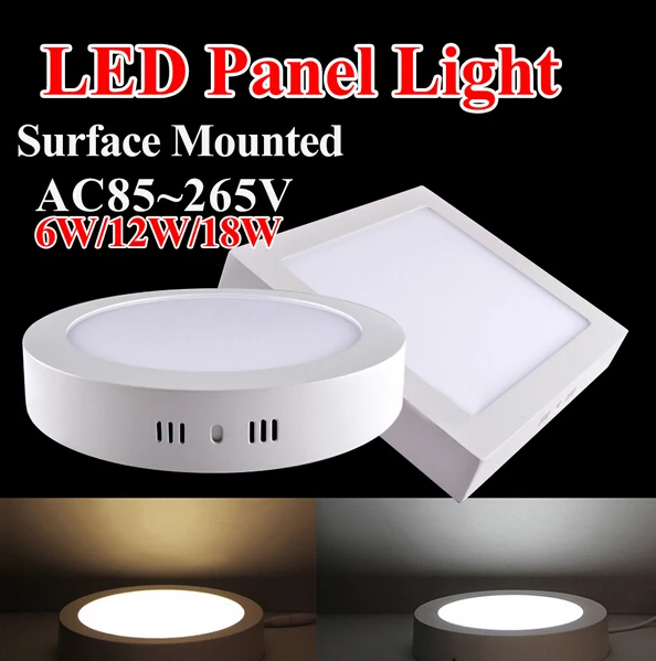 

Surface Mounted Led Panel Downlight 6w 12w 18w Round/Square LED Ceiling Lamp AC85-265V LED Panel Light SMD2835 CE ROHS