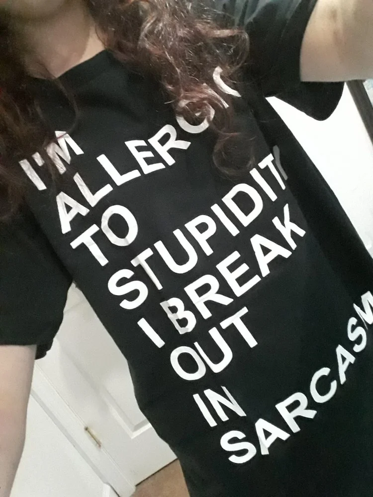 Fashionshow-JF I'm Allergic To Stupidity So I Break Out In Sarcasm Funny T-Shirt Summer Fashion Sarcastic Short Sleeve Tee Tops
Fashionshow-JF I'm Allergic To Stupidity So I Break Out In Sarcasm Funny T-Shirt Summer Fashion Sarcastic Short Sleeve Tee Tops