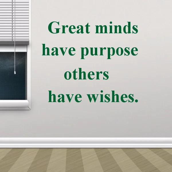 Great Minds Have Purpose Others Have Wishes Famous Words Stickers Bedroom Wallpaper Wall Decal Kids Baby Rooms Decor Vinyl Wall
Great Minds Have Purpose Others Have Wishes Famous Words Stickers Bedroom Wallpaper Wall Decal Kids Baby Rooms Decor Vinyl Wall