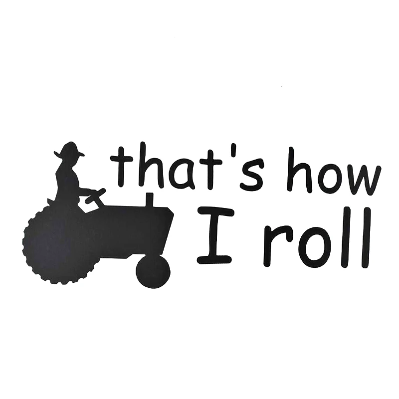 Thats How I Roll Farmer Truck Car Window Car Accessories Cool Graphics Sticker Decal
Thats How I Roll Farmer Truck Car Window Car Accessories Cool Graphics Sticker Decal