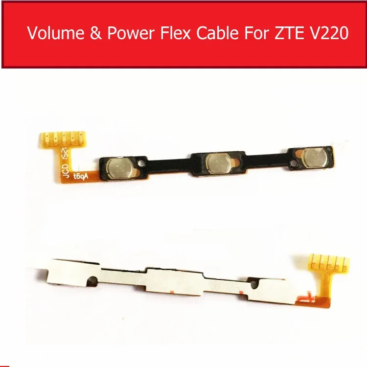 Genuine Power & Volume Flex Cable For ZTE Small Fish V220 A880 Power Screen Lock Switch side key Button Flex Ribbon Replacement
Genuine Power & Volume Flex Cable For ZTE Small Fish V220 A880 Power Screen Lock Switch side key Button Flex Ribbon Replacement