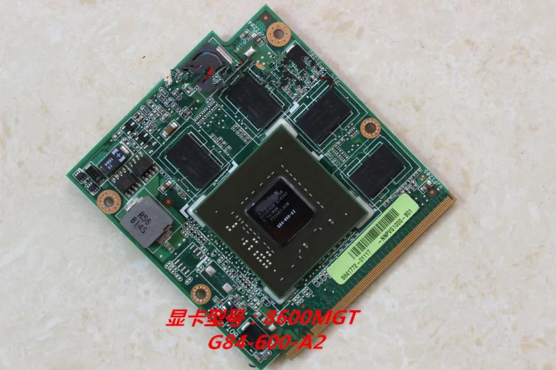 Original 8600MGT 8600M GT 512MB G84-600-A2 Video Card VAG For a s u s A8S F8S V1S VX2S Z99S X81S F8SV Laptop
Original 8600MGT 8600M GT 512MB G84-600-A2 Video Card VAG For a s u s A8S F8S V1S VX2S Z99S X81S F8SV Laptop