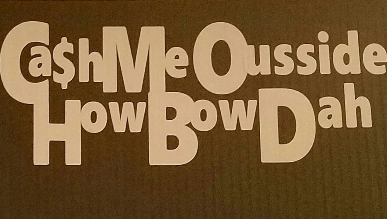 (2Pcs) Cash me ousside how bow dah window Vinyl Decal howbow dah catch me ousside dr phil 12.5cm
(2Pcs) Cash me ousside how bow dah window Vinyl Decal howbow dah catch me ousside dr phil 12.5cm